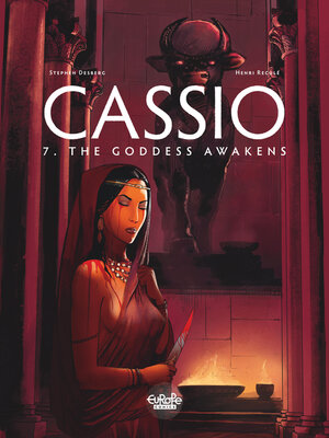 cover image of Cassio --Volume 7-- the Goddess Awakens